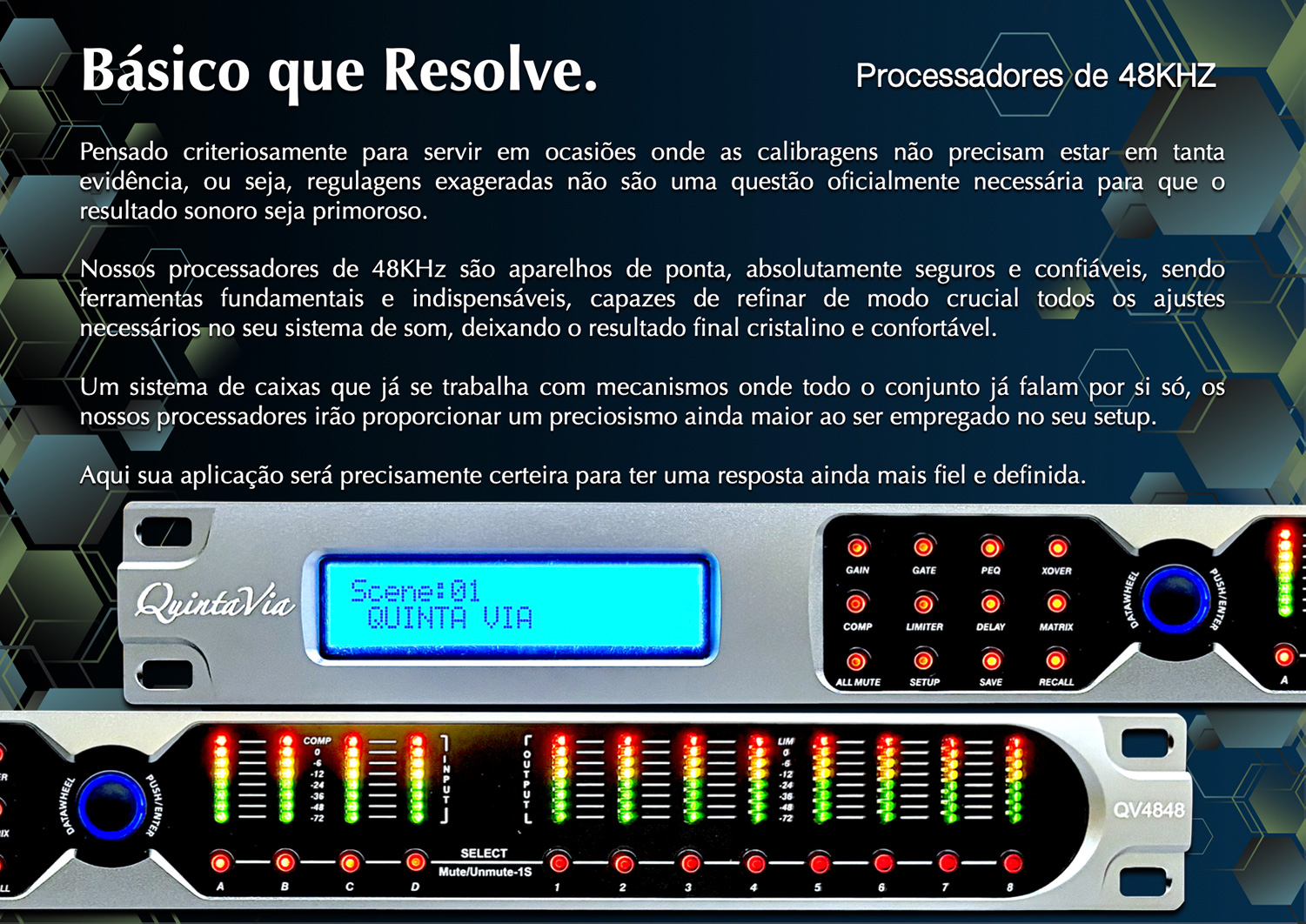 Processador de áudio Quinta Via QV4848